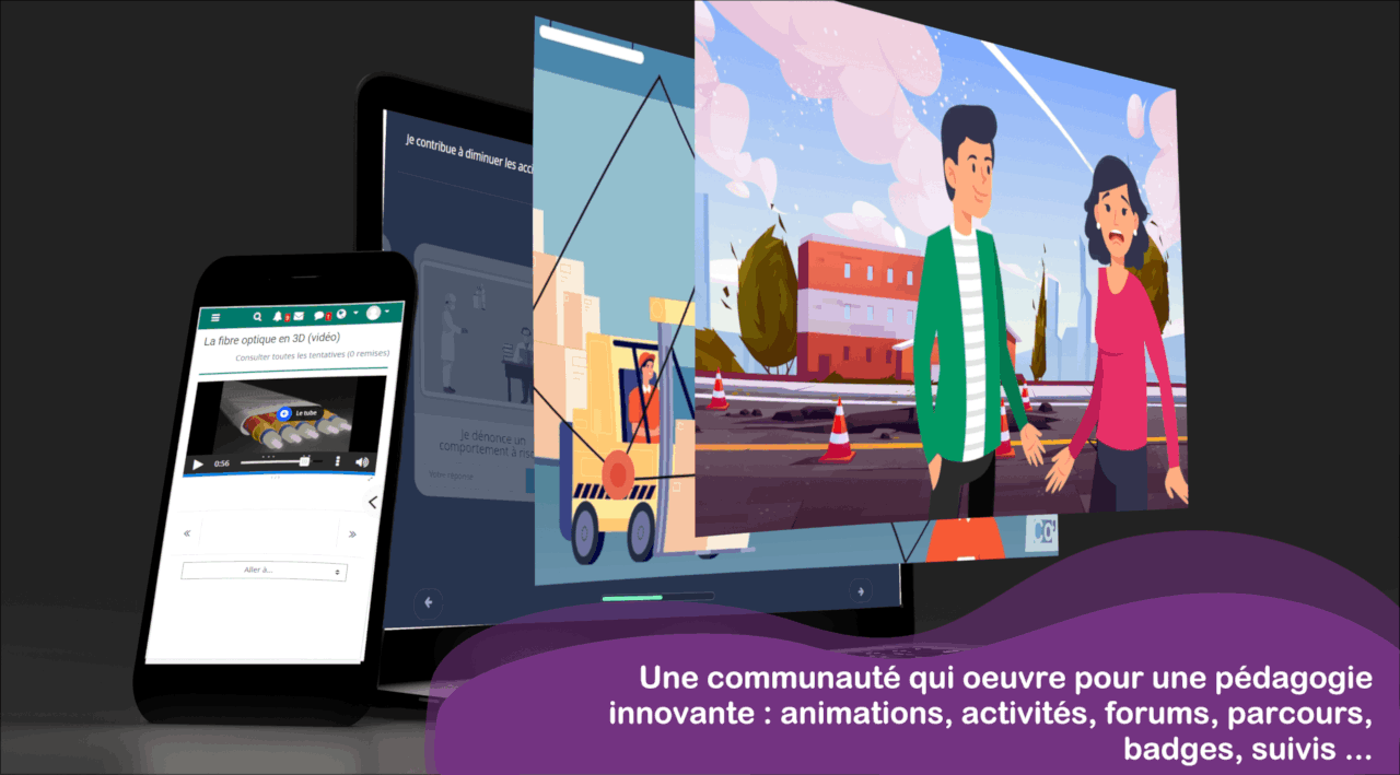 Une communauté qui oeuvre pour une pédagogie innovante : animations, activités, forums, parcours, badges, suivis ...